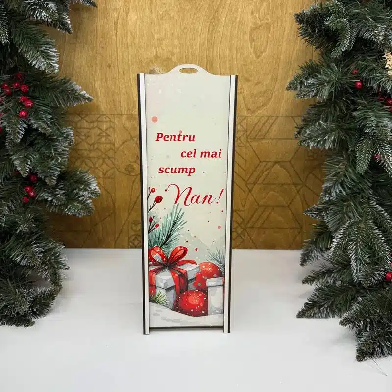 Cutie pentru sticlă de vin „Pentru cei mai scump Nan”